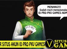 Daftar situs akun id pro pkv games