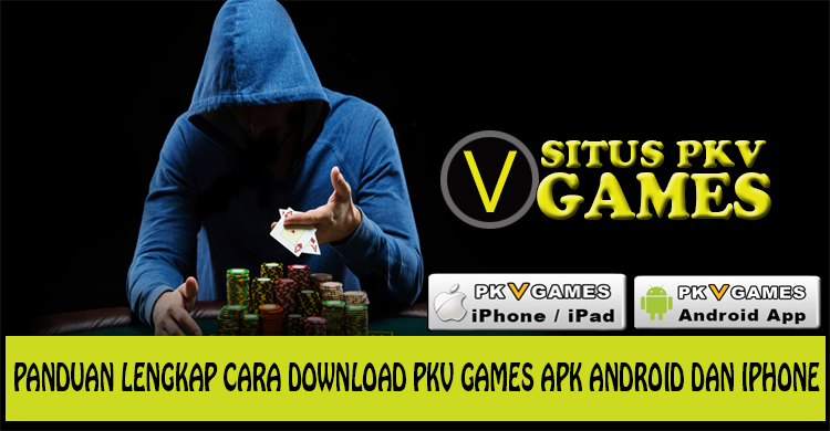 Panduan Download Pkv Games apk android dan iphone
