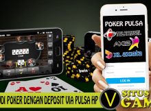 Situs judi poker dengan deposit via pulsa hp
