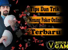 Tips Cara Bermain Poker Online Agar Selalu Menang