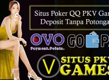 Situs Poker QQ Online Pkv Games Deposit Tanpa Potongan