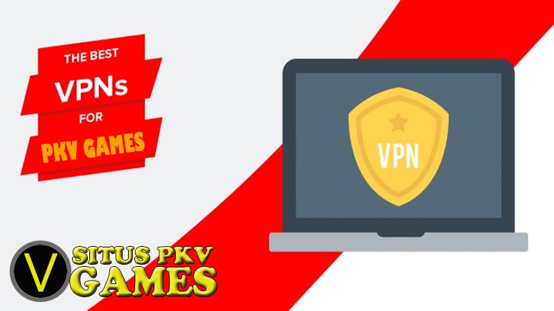 Rekomendasi VPN Pkv Games Terbaik Saat Url Terblokir Provider